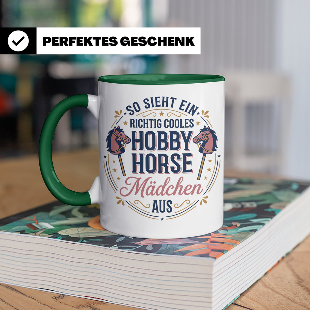 Hobby Horse Mädchen Tasse Spruch So sieht ein cooles Mädchen – Grün [farbe:grün]