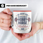 Hobby Horse Mädchen Tasse Spruch So sieht ein cooles Mädchen – Rot [farbe:rot]