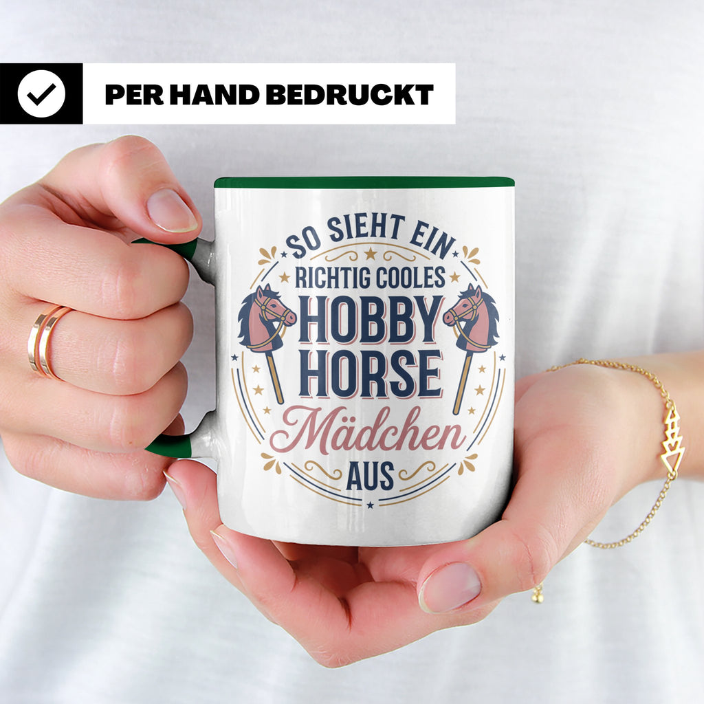 Hobby Horse Mädchen Tasse Spruch So sieht ein cooles Mädchen – Grün [farbe:grün]