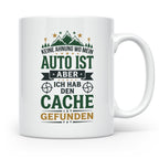 Geocaching Tasse mit Spruch Keine Ahnung Auto Cache gefunden – Weiß [farbe:weiß]
