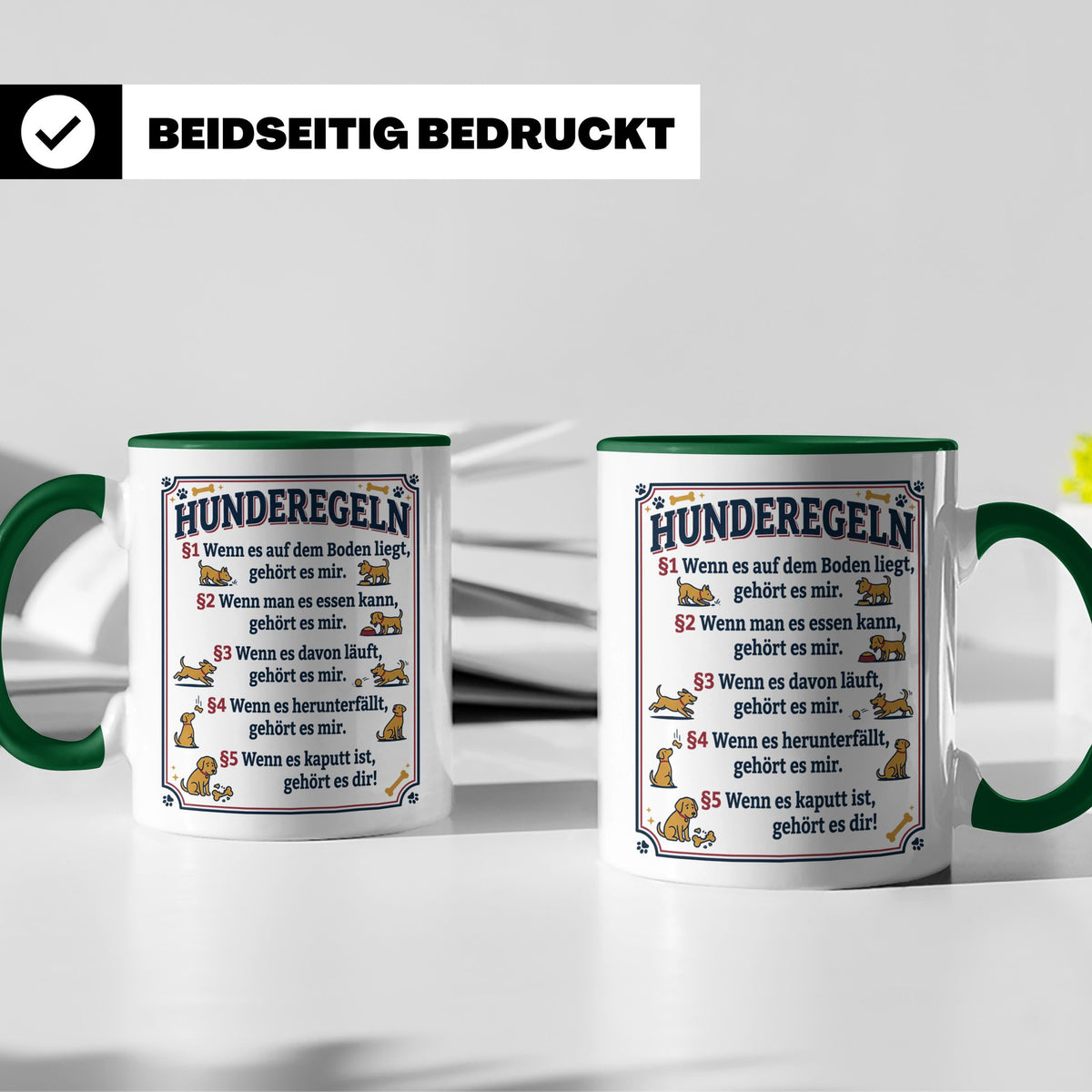 Hunderegeln Tasse mit lustigem Spruch für Hundebesitzer, Her – Grün [farbe:grün]