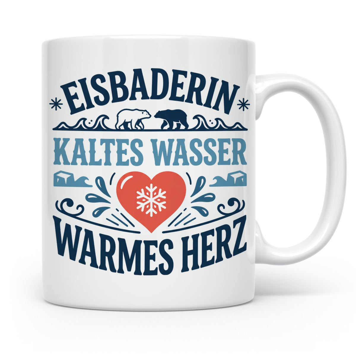 Eisbaderin Tasse mit Spruch Kaltes Wasser Warmes Herz | Gesc – Weiß [farbe:weiß]