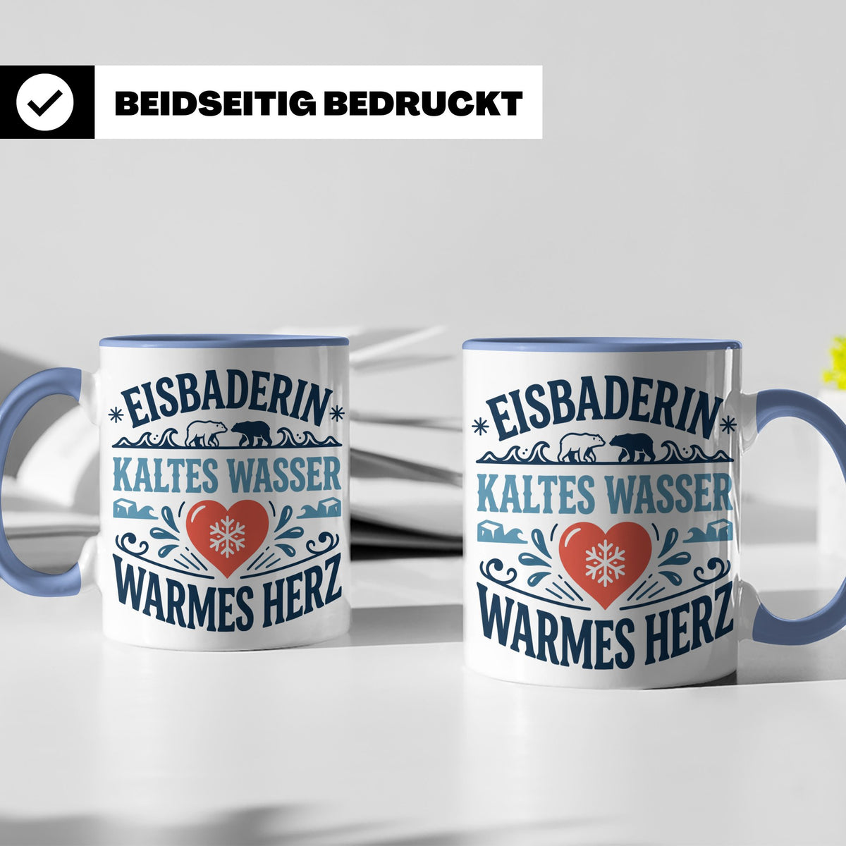 Eisbaderin Tasse mit Spruch Kaltes Wasser Warmes Herz | Gesc – Blau [farbe:blau]