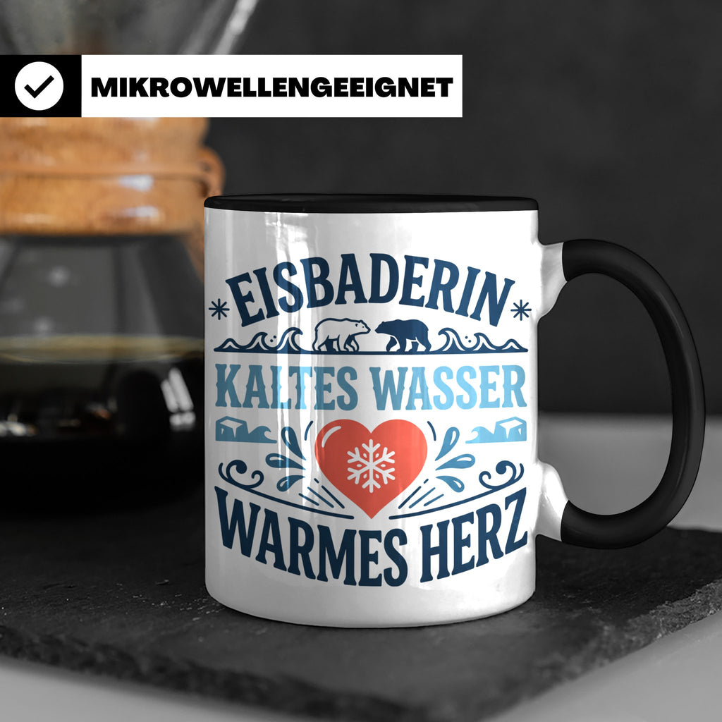 Eisbaderin Tasse mit Spruch Kaltes Wasser Warmes Herz | Gesc – Schwarz [farbe:schwarz]