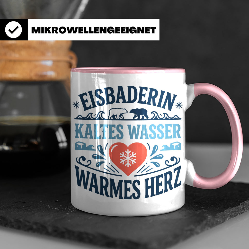Eisbaderin Tasse mit Spruch Kaltes Wasser Warmes Herz | Gesc – Rosa [farbe:rosa]