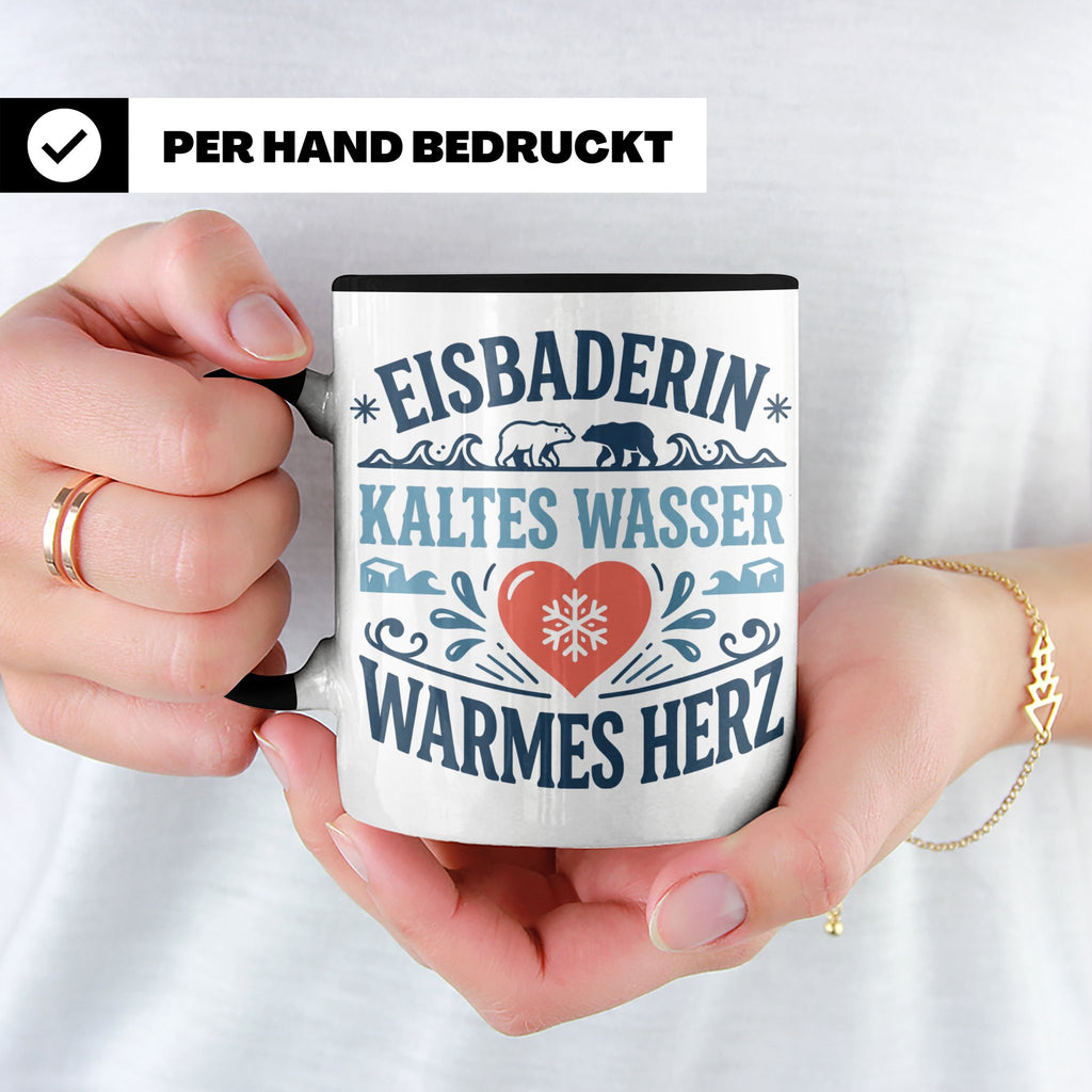 Eisbaderin Tasse mit Spruch Kaltes Wasser Warmes Herz | Gesc – Schwarz [farbe:schwarz]