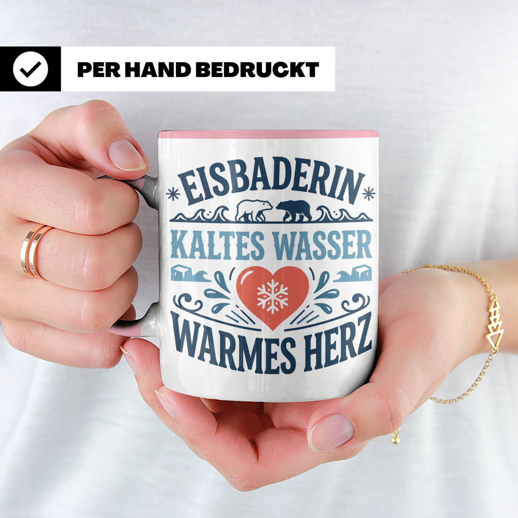 Eisbaderin Tasse mit Spruch Kaltes Wasser Warmes Herz | Gesc – Rosa [farbe:rosa]
