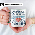 Eisbaderin Tasse mit Spruch Kaltes Wasser Warmes Herz | Gesc – Grün [farbe:grün]