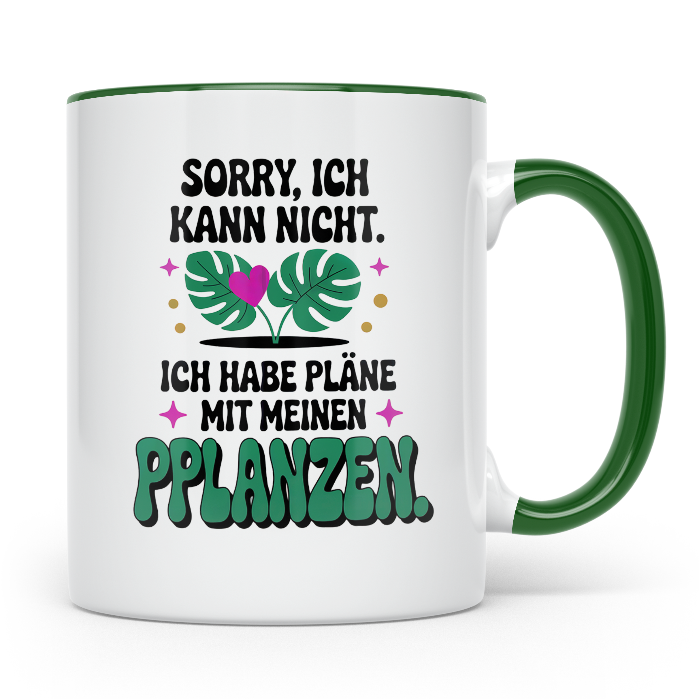 Pflanzen Tasse - Sorry, ich kann nicht, Pläne mit Pflanzen,  – Grün [farbe:grün]