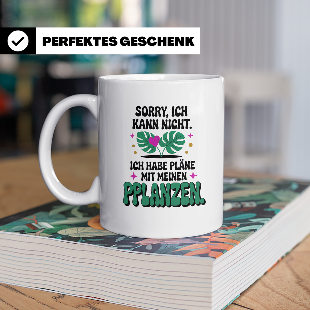 Pflanzen Tasse - Sorry, ich kann nicht, Pläne mit Pflanzen,  – Weiß [farbe:weiß]