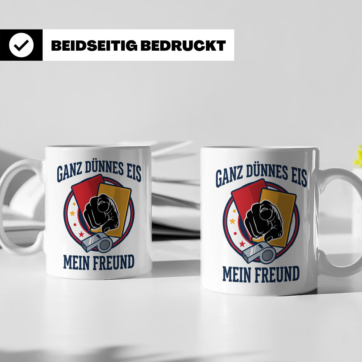 Schiedsrichter Tasse mit Spruch Ganz dünnes Eis mein Freund  – Weiß [farbe:weiß]