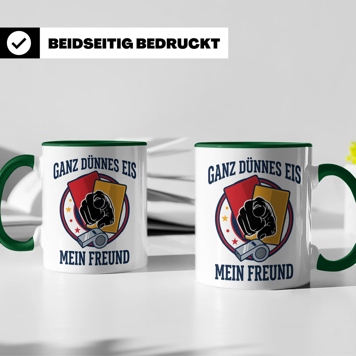 Schiedsrichter Tasse mit Spruch Ganz dünnes Eis mein Freund  – Grün [farbe:grün]
