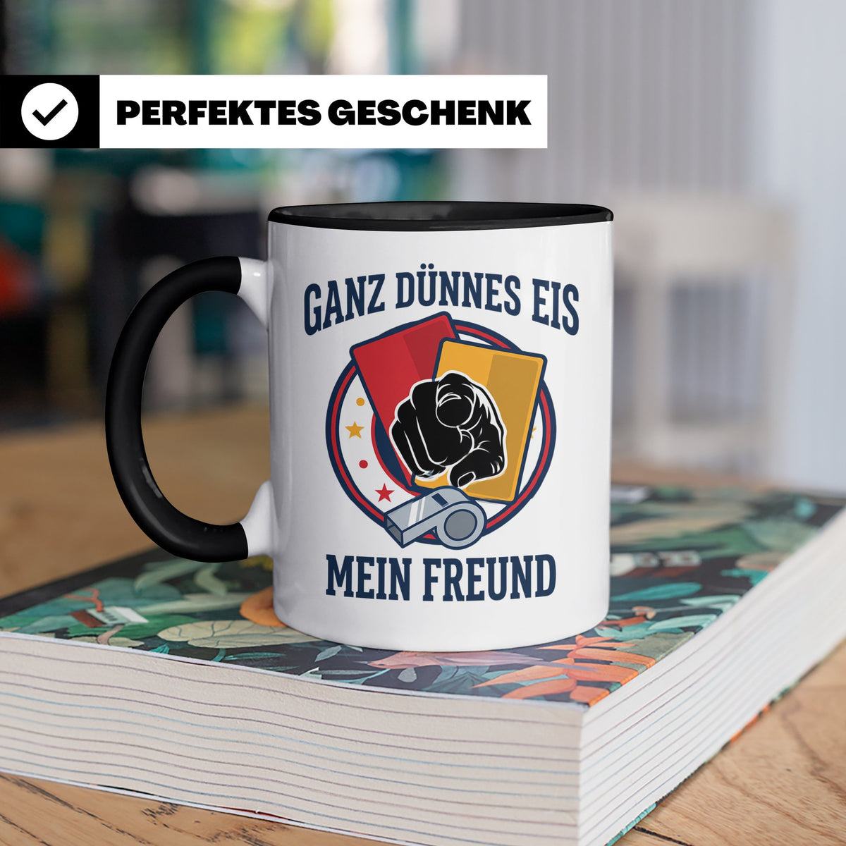 Schiedsrichter Tasse mit Spruch Ganz dünnes Eis mein Freund  – Schwarz [farbe:schwarz]