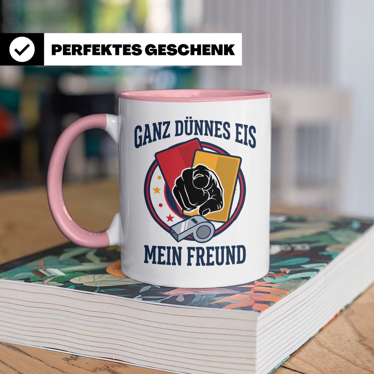 Schiedsrichter Tasse mit Spruch Ganz dünnes Eis mein Freund  – Rosa [farbe:rosa]