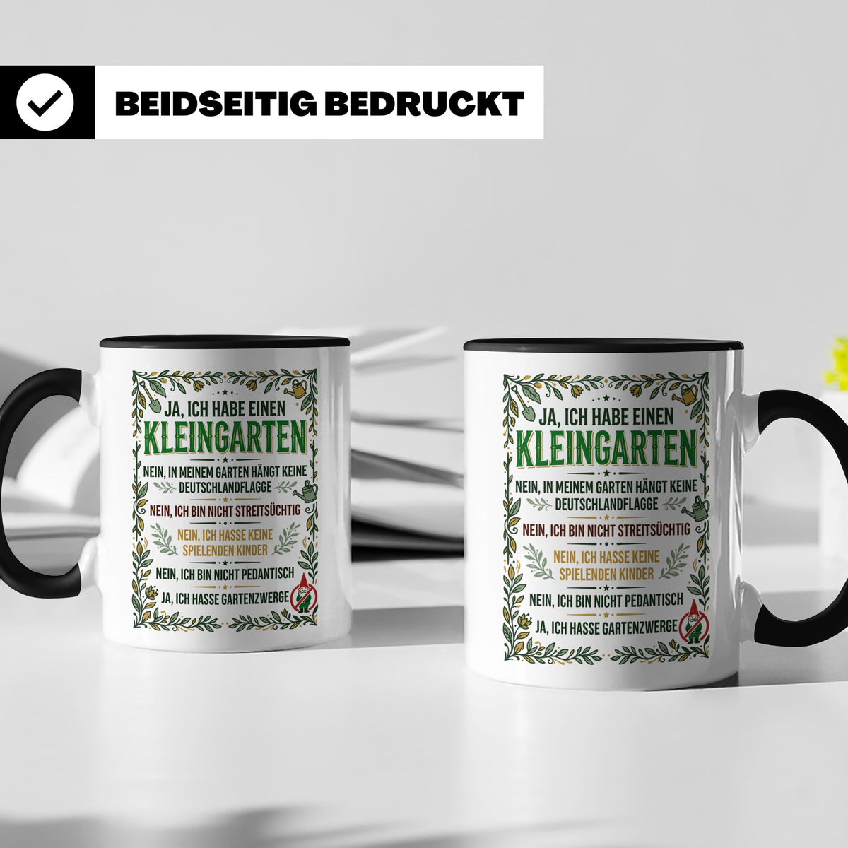 Kleingarten Tasse mit lustigem Spruch gegen Gartenzwerge | G – Schwarz [farbe:schwarz]