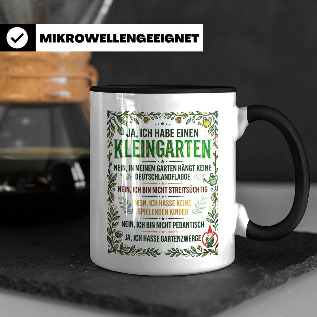 Kleingarten Tasse mit lustigem Spruch gegen Gartenzwerge | G – Schwarz [farbe:schwarz]