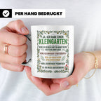 Kleingarten Tasse mit lustigem Spruch gegen Gartenzwerge | G – Weiß [farbe:weiß]