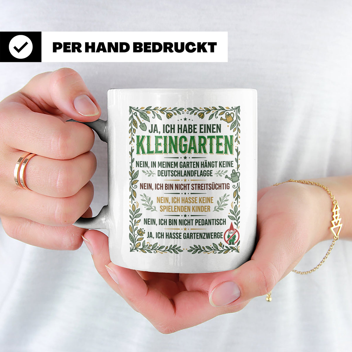 Kleingarten Tasse mit lustigem Spruch gegen Gartenzwerge | G – Weiß [farbe:weiß]