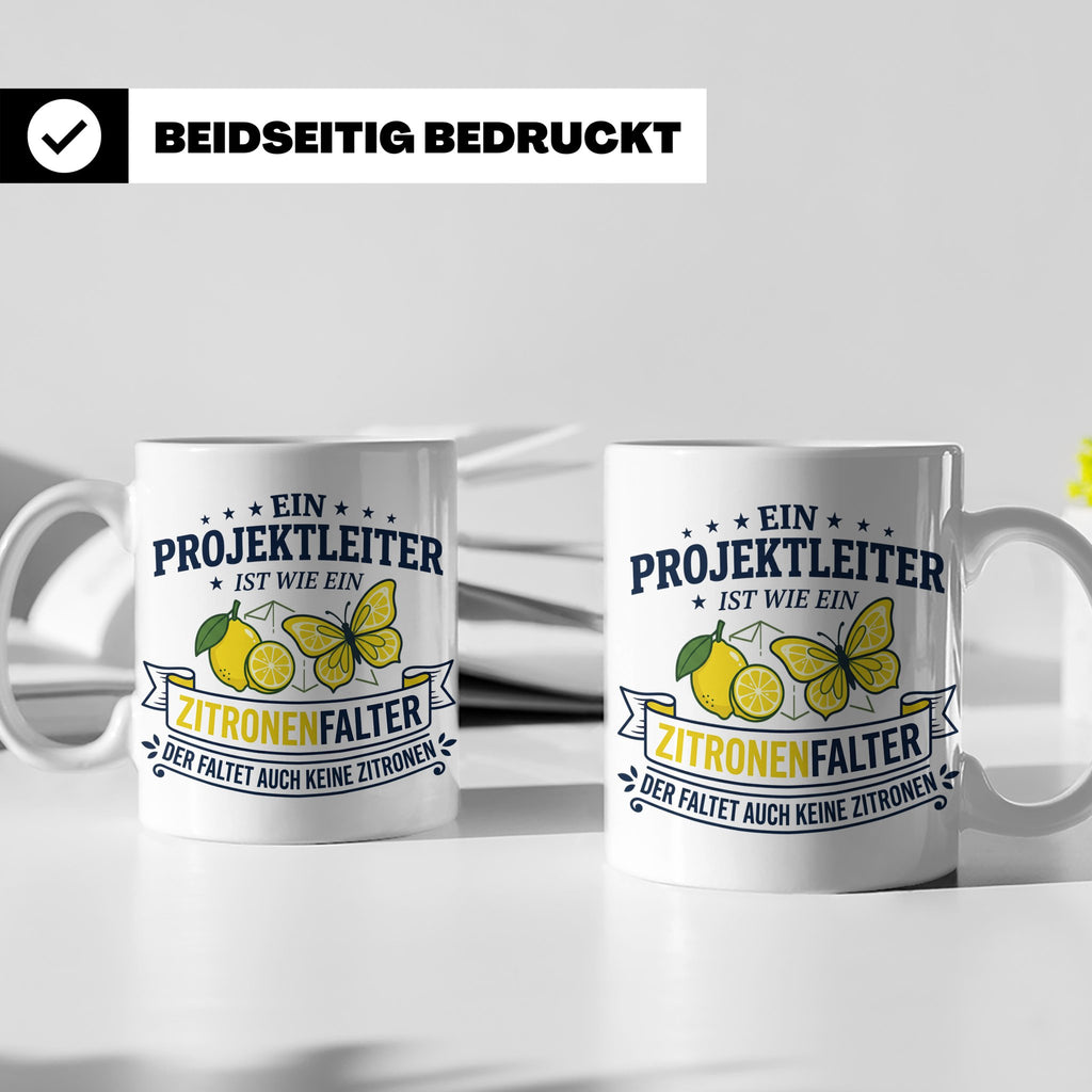 Projektleiter Tasse mit Spruch Zitronenfalter faltet keine Z – Weiß [farbe:weiß]