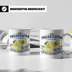 Projektleiter Tasse mit Spruch Zitronenfalter faltet keine Z – Weiß [farbe:weiß]
