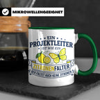 Projektleiter Tasse mit Spruch Zitronenfalter faltet keine Z – Grün [farbe:grün]