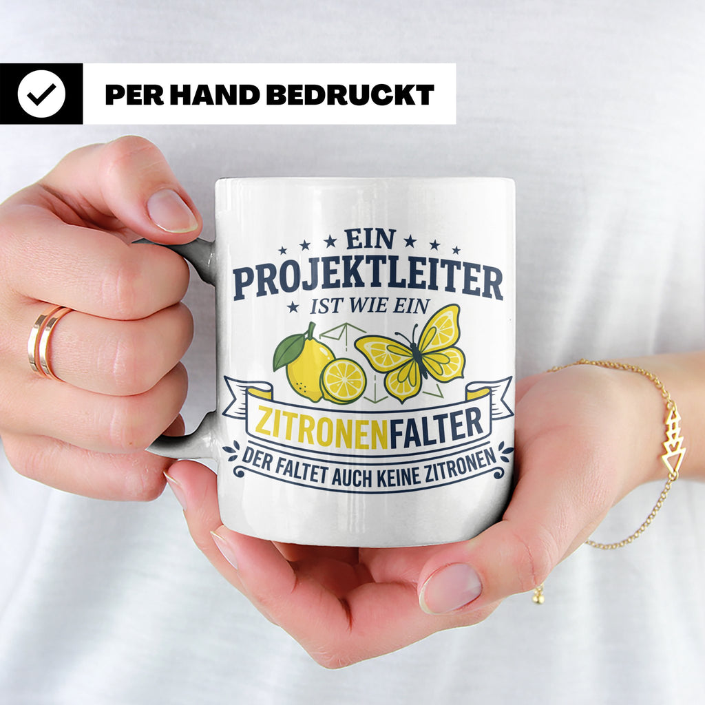 Projektleiter Tasse mit Spruch Zitronenfalter faltet keine Z – Weiß [farbe:weiß]