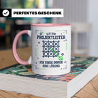 Projektleiter Tasse mit Spruch Ich finde eine Lösung lustige – Rosa [farbe:rosa]