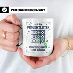 Projektleiter Tasse mit Spruch Ich finde eine Lösung lustige – Weiß [farbe:weiß]
