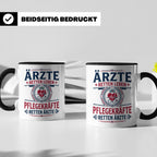 Pflegekraft Tasse mit Spruch Pflegekräfte retten Ärzte lusti – Schwarz [farbe:schwarz]