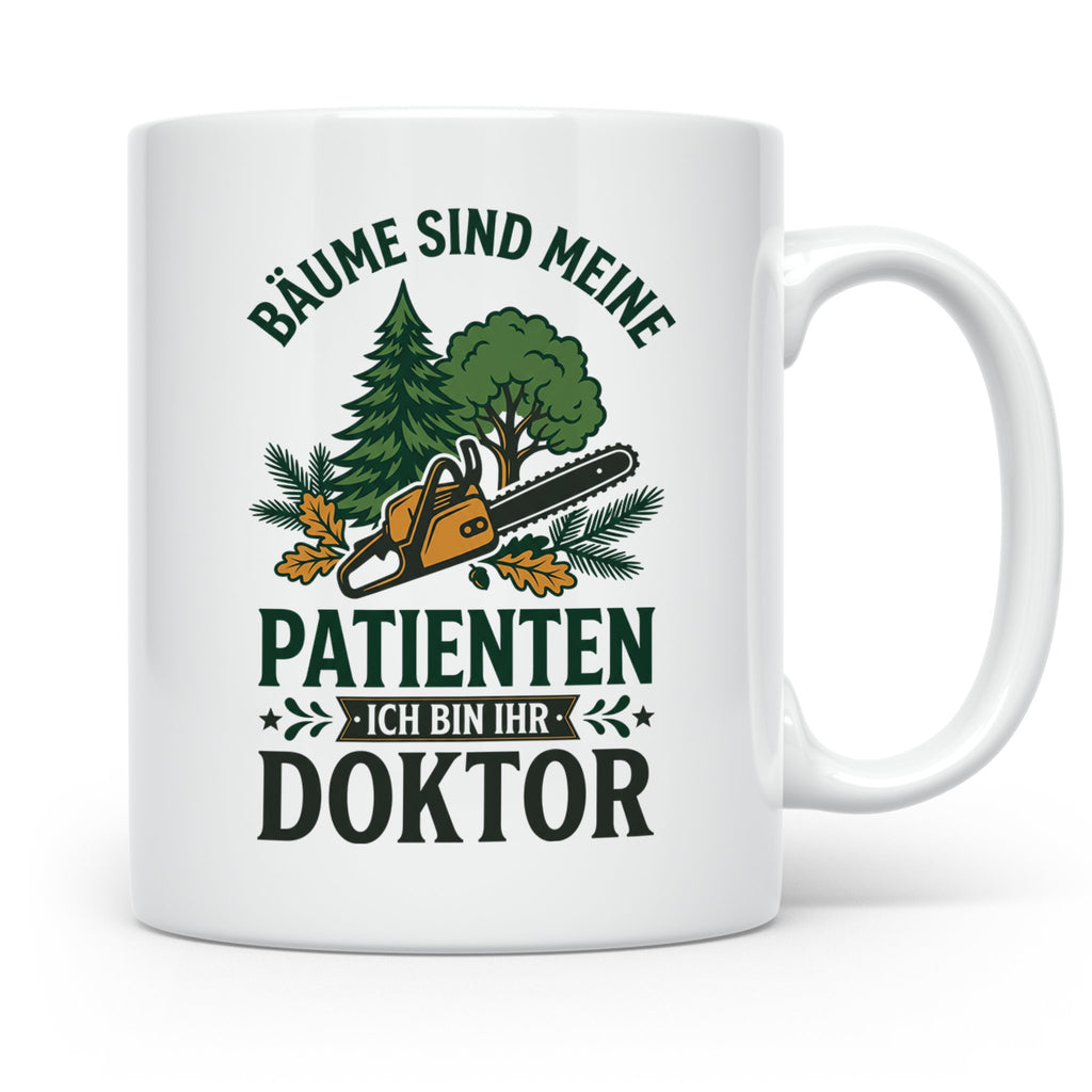 Holzfäller Tasse Bäume sind meine Patienten Baumdoktor lusti – Weiß [farbe:weiß]