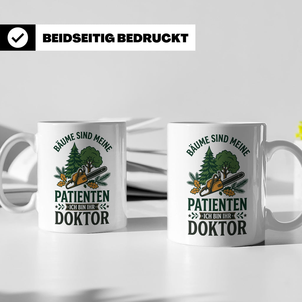 Holzfäller Tasse Bäume sind meine Patienten Baumdoktor lusti – Weiß [farbe:weiß]