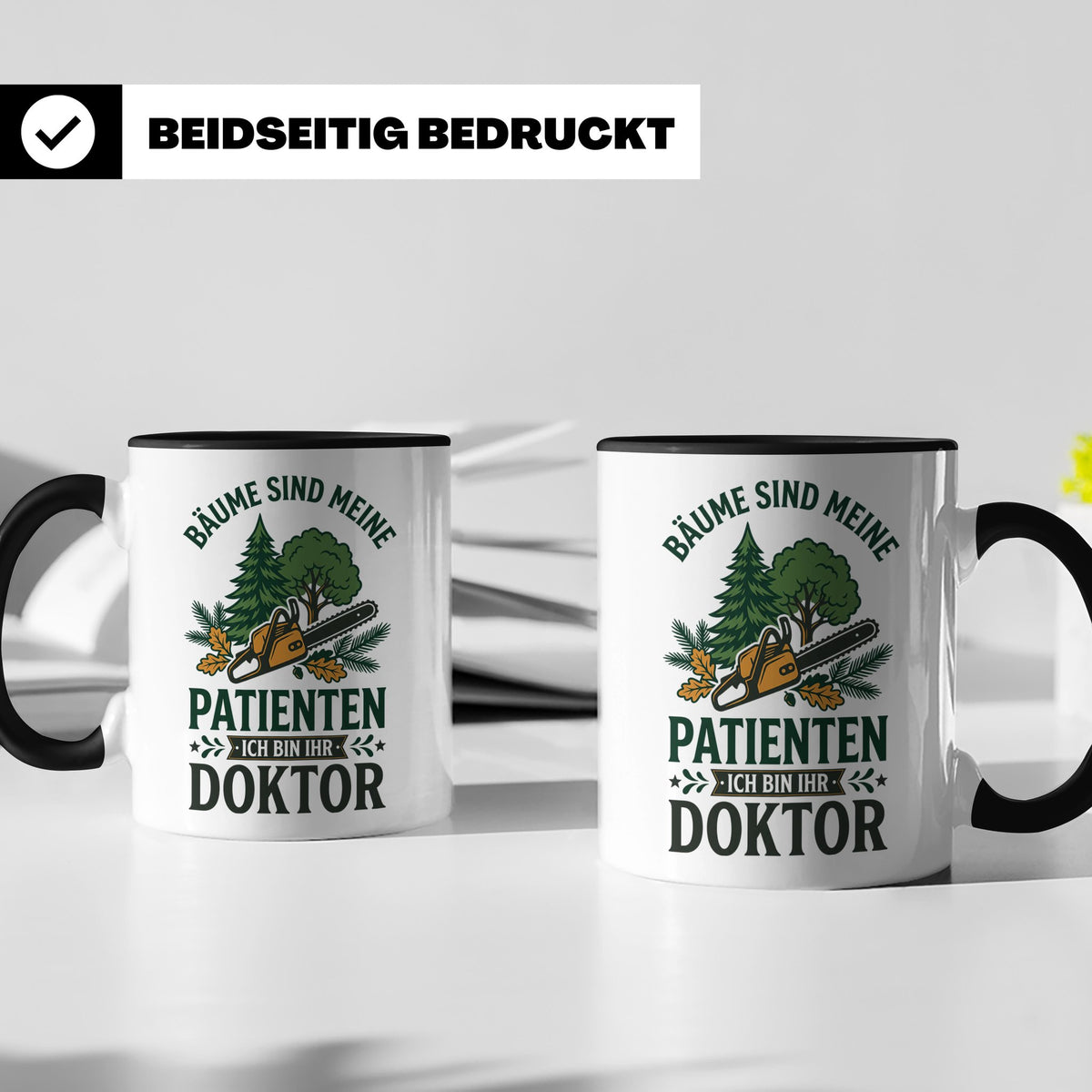 Holzfäller Tasse Bäume sind meine Patienten Baumdoktor lusti – Schwarz [farbe:schwarz]