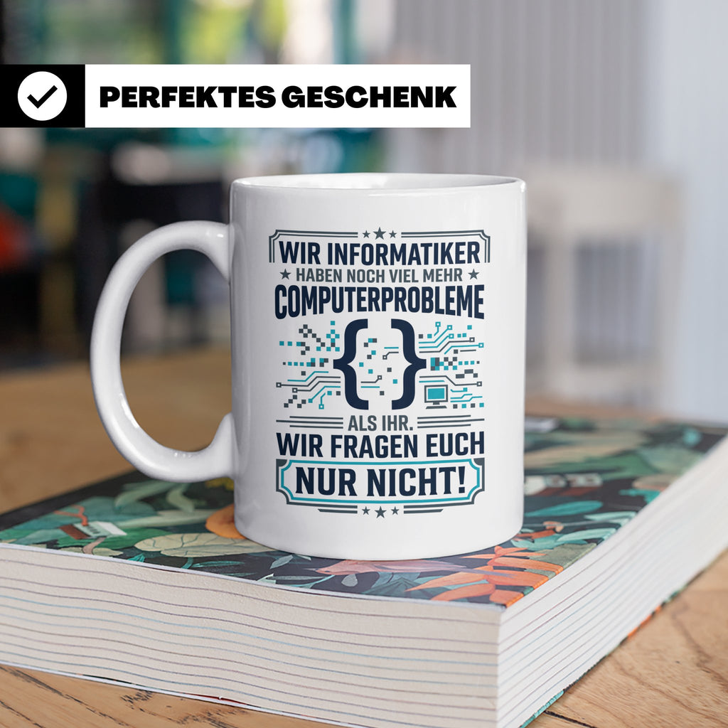Informatiker Tasse mit Spruch | Geschenk für Programmierer E – Weiß [farbe:weiß]