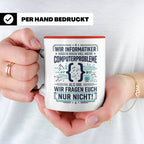 Informatiker Tasse mit Spruch | Geschenk für Programmierer E – Rot [farbe:rot]
