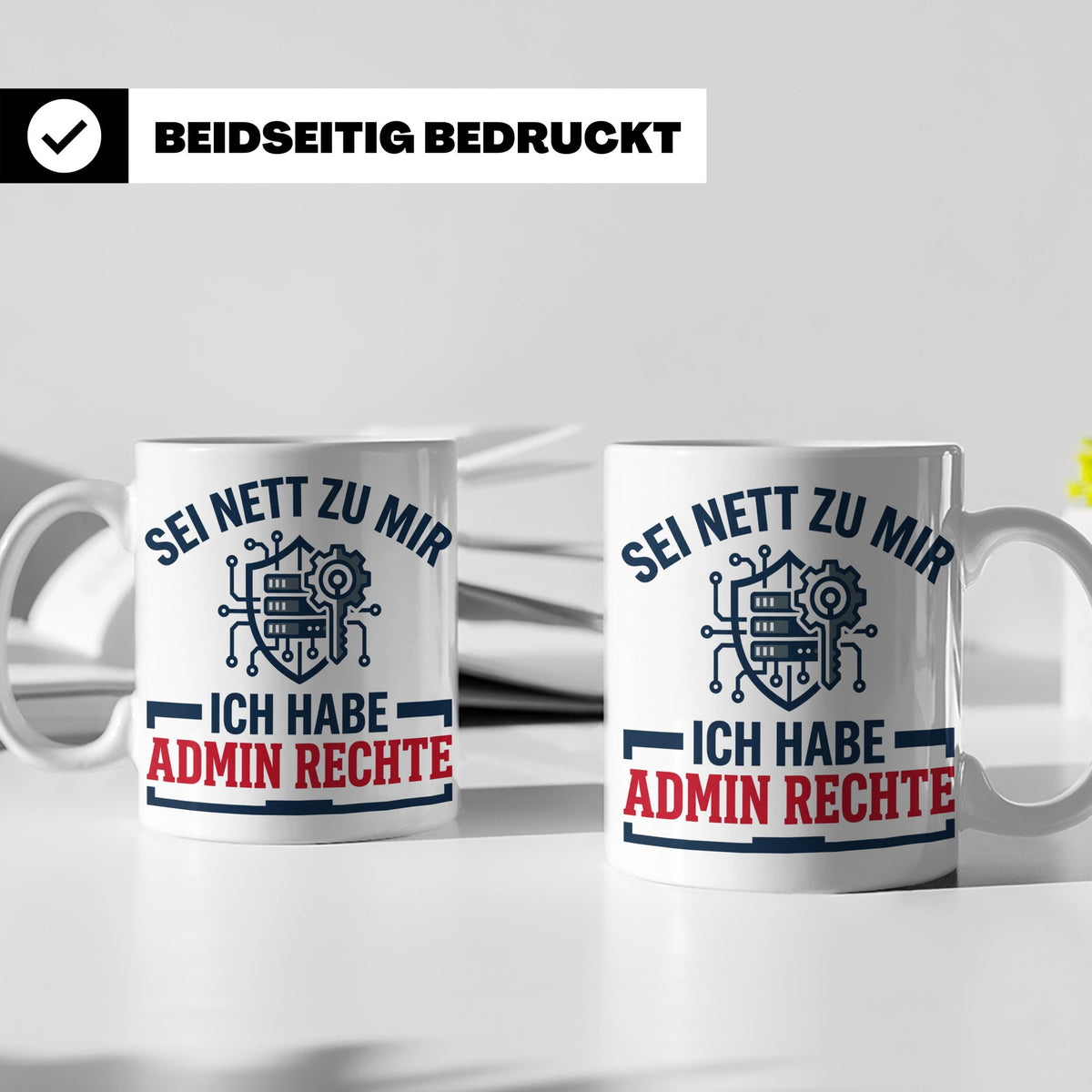Admin Rechte Tasse lustig für IT Administrator & Nerd. Gesch – Weiß [farbe:weiß]
