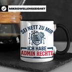 Admin Rechte Tasse lustig für IT Administrator & Nerd. Gesch – Schwarz [farbe:schwarz]