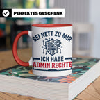 Admin Rechte Tasse lustig für IT Administrator & Nerd. Gesch – Rot [farbe:rot]