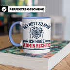 Admin Rechte Tasse lustig für IT Administrator & Nerd. Gesch – Blau [farbe:blau]