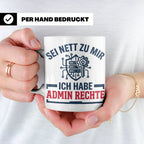 Admin Rechte Tasse lustig für IT Administrator & Nerd. Gesch – Weiß [farbe:weiß]