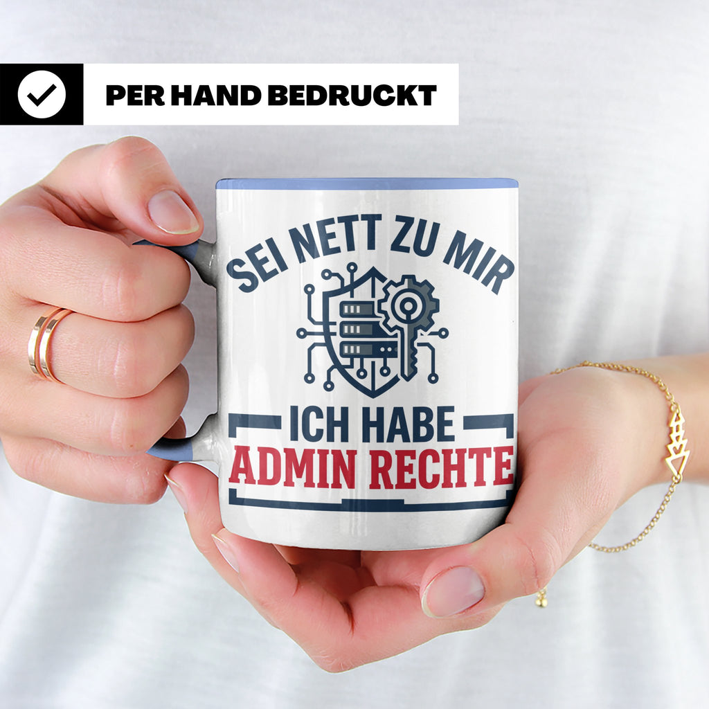 Admin Rechte Tasse lustig für IT Administrator & Nerd. Gesch – Blau [farbe:blau]
