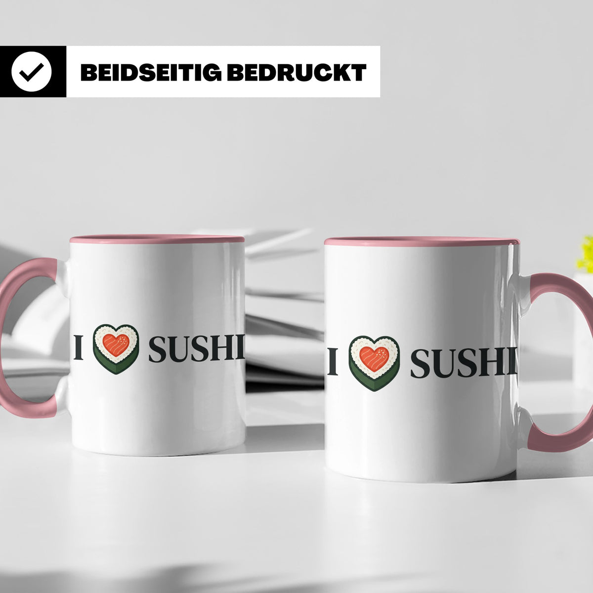 I Love Sushi Tasse mit Herz Maki Motiv lustiges Geschenk für – Rosa [farbe:rosa]