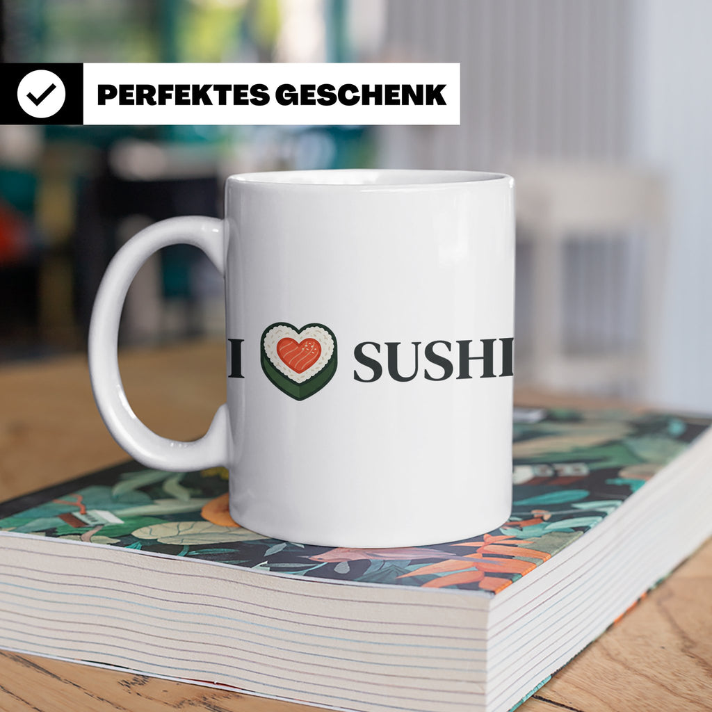 I Love Sushi Tasse mit Herz Maki Motiv lustiges Geschenk für – Weiß [farbe:weiß]