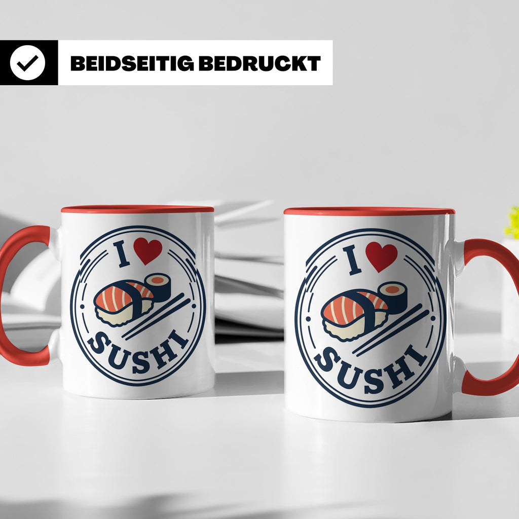 Sushi Tasse I Love Sushi Spruch | Japanische Küche Geschenk  – Rot [farbe:rot]