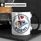 Sushi Tasse I Love Sushi Spruch | Japanische Küche Geschenk  – Schwarz [farbe:schwarz]