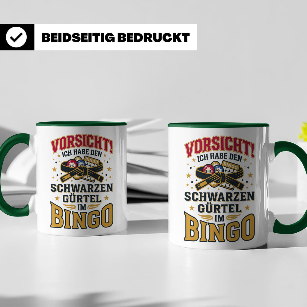 Bingo Tasse lustiger Spruch Schwarzer Gürtel im Bingo Kaffee – Grün [farbe:grün]
