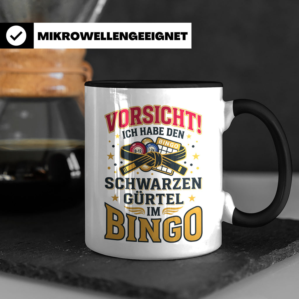 Bingo Tasse lustiger Spruch Schwarzer Gürtel im Bingo Kaffee – Schwarz [farbe:schwarz]