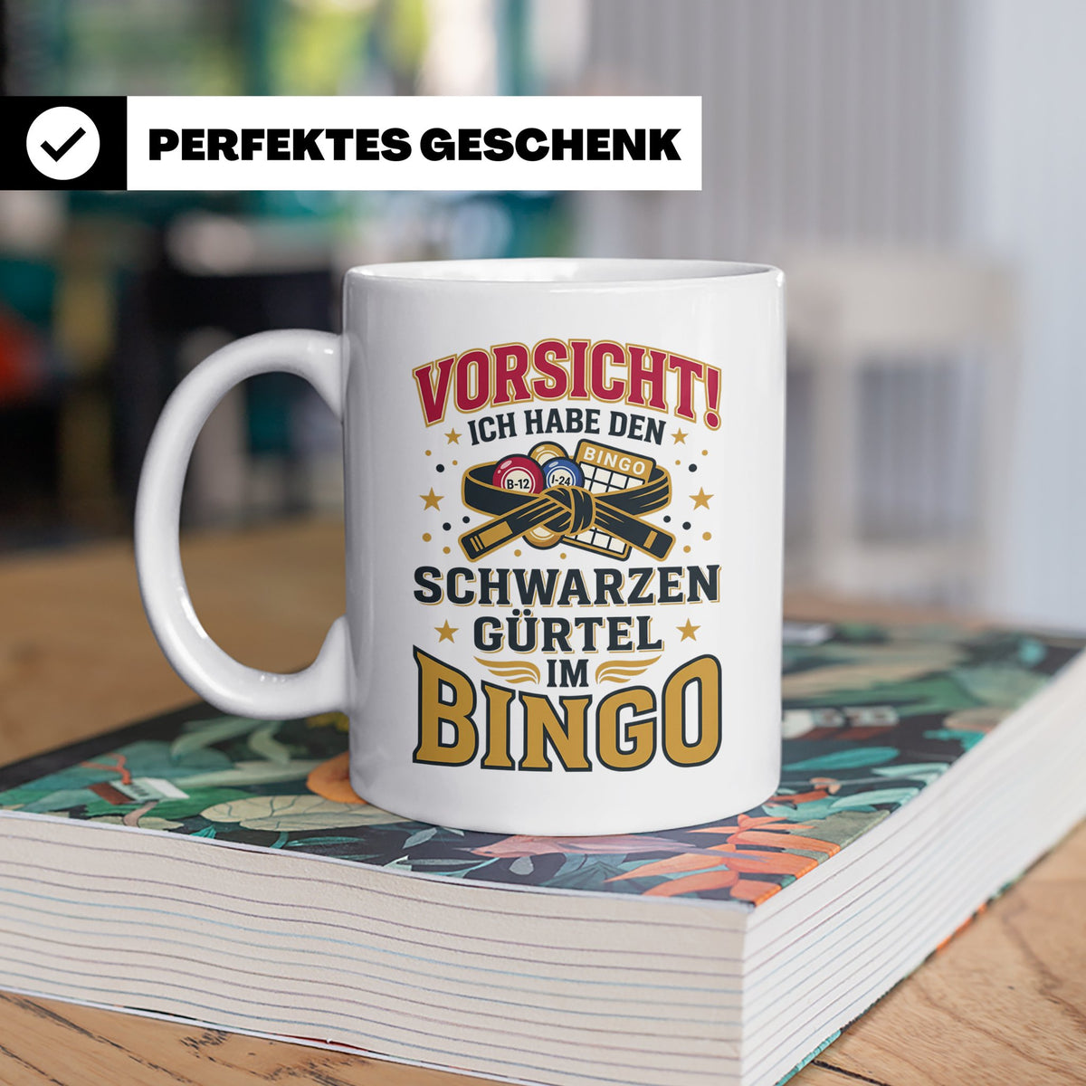 Bingo Tasse lustiger Spruch Schwarzer Gürtel im Bingo Kaffee – Weiß [farbe:weiß]