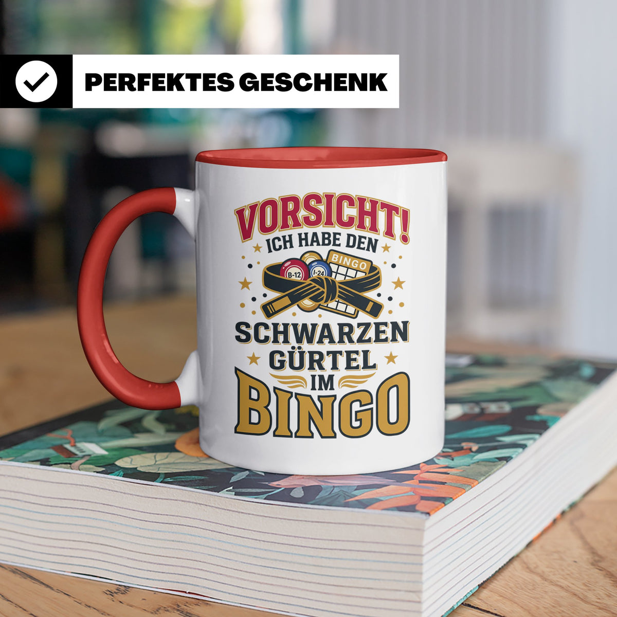 Bingo Tasse lustiger Spruch Schwarzer Gürtel im Bingo Kaffee – Rot [farbe:rot]