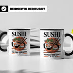 Sushi Tasse mit Spruch You Maki Miso Happy lustig Japanische – Schwarz [farbe:schwarz]
