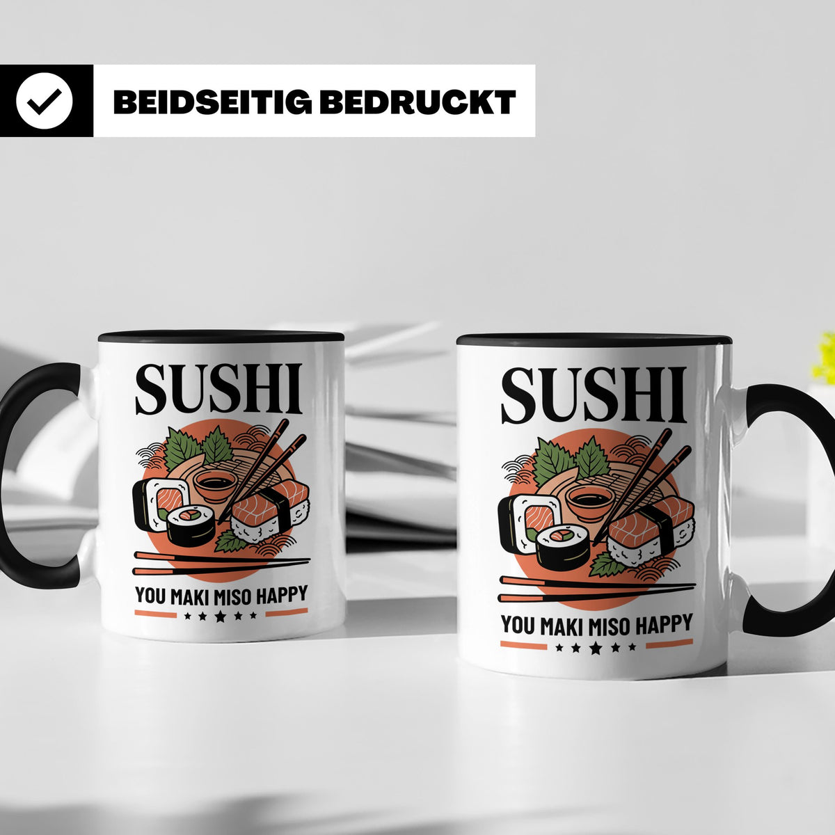 Sushi Tasse mit Spruch You Maki Miso Happy lustig Japanische – Schwarz [farbe:schwarz]